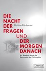 Die Nacht der Fragen und der Morgen danach - Christian Dürnberger - 9783947373963