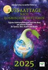 Aussaattage nach kosmischen Rhythmen 2025 - Gabriele Freitag-Lau ; Kurt Walter Lau - 9783947413096