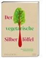 Der vegetarische Silberlöffel - Phaidon - 9783947426201