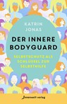 Der innere Bodyguard - Katrin Jonas - 9783947508648