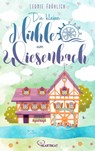 Die kleine Mühle am Wiesenbach - Leonie Fröhlich - 9783947610150