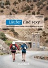 Läufer sind sexy - Joe Kelbel - 9783947612611