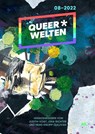 Queer*Welten 08-2022 - Judith C. Vogt ; Lena Richter ; Heike Knopp-Sullivan - 9783947720910