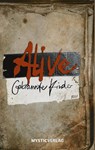 Alive - Jennifer Weimann ;  Milena Hahn - 9783947721580