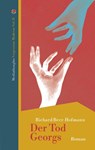 Der Tod Georgs - Richard Beer-Hofmann - 9783947724512