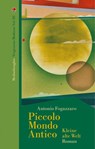Piccolo Mondo Antico - Antonio Fogazzaro - 9783947724543