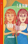Die Hexen vom Tüllinger - Thomas Michael Glaw - 9783947724611
