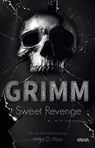 GRIMM 02. Sweet Revenge - Mika D. Mon - 9783947738472