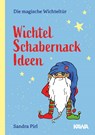 Wichtel Schabernack Ideen - Sandra Pirl - 9783947738915