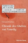 Chronik des Ghettos von Venedig - Giovanni Distefano - 9783947838097