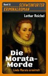 Die Morata-Morde - Lothar Reichel - 9783947846115
