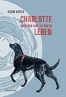 Charlotte und das viel zu kurze Leben - Achim Kinter - 9783947857340