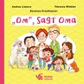 "Om", sagt Oma - Andrea Liebers ; Susanna Krauthauser - 9783947884605