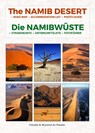 Die NAMIBWÜSTE - The NAMIB DESERT - Claudia Du Plessis ; Wynand Du Plessis - 9783947895434
