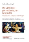 Die DDR in der gesamtdeutschen Geschichte - Stefan Bollinger - 9783947913336