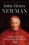 John Henry Newman - Charles Stephen Dessain - 9783947931781