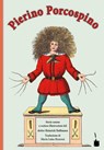 Pierino Porcospino - Heinrich Hoffmann - 9783947994458
