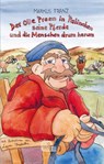 Der Olle Preem in Palinchen, seine Pferde und die Menschen drum herum - Markus Franz - 9783948013110