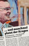 ... und manchmal platzt der Kragen - Johannes Maria Fischer - 9783948049140