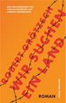Wir suchen ein Land - Robert Grötzsch - 9783948049331