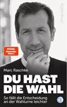 Du hast die Wahl - Marc Raschke - 9783948063610