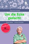 Um die Ecke gedacht. Rätselgeschichten für Senioren - Natali Mallek ; Annika Schneider - 9783948106225