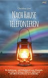 Nach Hause telefonieren - Christina Löw - 9783948108557