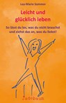 Leicht und glücklich leben - Lea-Marie Sommer - 9783948116057