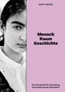 Mensch. Raum. Geschichte. - Christoph Danelzik-Brüggemann ; Daria Bona - 9783948174316