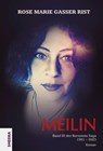 MEILIN - Rose Marie Gasser Rist - 9783948177928