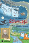Schwuppi und das magische Geheimnis - Lucia Sahin - 9783948217280