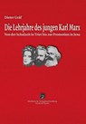 Die Lehrjahre des jungen Karl Marx - Dieter Gräf - 9783948259068