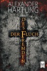 Der Fluch des Fremden - Alexander Hartung - 9783948346638