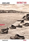 District VIII - Adam LeBor ; Carsten Germis - 9783948392673