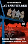 Ladensterben - Torsten von Wurlitz - 9783948397623