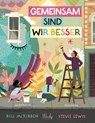 Gemeinsam sind wir besser - Bill McKibben - 9783948417307