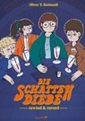 Die Schattendiebe 2 - Oliver T. Steinwell - 9783948453428