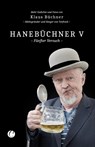 Hanebüchner V - Klaus Büchner - 9783948486686