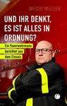 Und ihr denkt, es ist alles in Ordnung? - Meddi Müller - 9783948486846