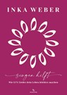 Singen hilft - Inka Weber - 9783948537432