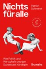 Nichts für alle - Schreiner Patrick - 9783948608477