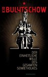Der einheitliche Wille des gesamten Sowjetvolkes - Kir Bulytschow - 9783948616014