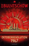 Oktoberrevolution 1967 - Kir Bulytschow - 9783948616908