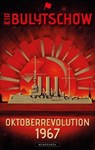 Oktoberrevolution 1967 - Kir Bulytschow - 9783948616915