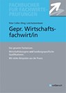Gepr. Wirtschaftsfachwirt/in - Peter Collier - 9783948633202
