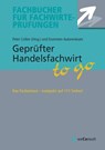 Geprüfter Handelsfachwirt to go - Peter Collier - 9783948633264