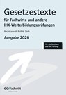 Gesetzestexte für Fachwirte Ausgabe 2026 - Rolf H. Stich - 9783948633486