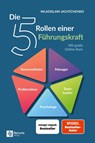 Die 5 Rollen einer Führungskraft - Wladislaw Jachtchenko - 9783948642099