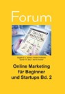Online Marketing für Beginner und Startups 2 - Roland Kreische ; Günter Th. Baur ; Bernd Wobser ; Brigitte E.S. Jansen - 9783948646073