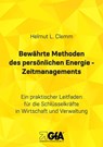 Bewährte Methoden des persönlichen Energie- Zeitmanagements - Helmut L. Clemm ; Brigitte E.S. Jansen - 9783948646257